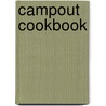 Campout cookbook door Marnie Hanel