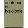 Anatomie en fysiologie door Asaf Gafni