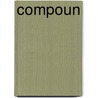 Compoun by Ronelda S. Kamfer
