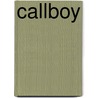 Callboy door Axel De Wolf