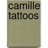 CAMILLE Tattoos