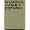 FIX Nederlands, Opstap 1F, 1 jarige licentie door Onbekend