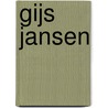 Gijs Jansen door Frans Jansen
