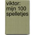 Viktor: Mijn 100 spelletjes