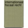 Internationaal fiscaal recht door Thierry Lauwers