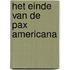 Het einde van de Pax Americana
