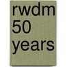 RWDM 50 YEARS door Sven Gatz