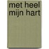 Met heel mijn hart