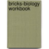 BRICKS-Biology workbook door Onbekend