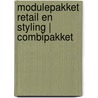 Modulepakket Retail en Styling | combipakket by Unknown