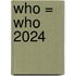 Who = Who 2024