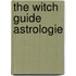 The witch guide astrologie