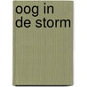 Oog in de storm door Lynn Van de Klift