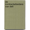 De contractarbeiders van Deli door Reggie Baay