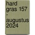 Hard gras 157 - augustus 2024