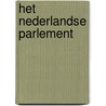 Het Nederlandse parlement by Unknown