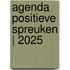 Agenda positieve spreuken | 2025