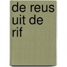 De reus uit de Rif door Mohammed Benzakour