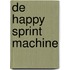 De Happy Sprint Machine