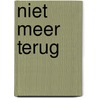 Niet meer terug door Jo Spain