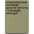 Onweerstaanbaar verleidelijk / Spaanse verloving / Ondraaglijk verlangen