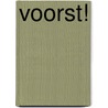 VOORST! door Onbekend