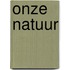 Onze natuur