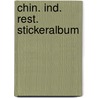 Chin. Ind. Rest. Stickeralbum by Benjamin Li
