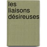 Les Liaisons Désireuses by Unknown