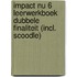 Impact NU 6 Leerwerkboek Dubbele finaliteit (incl. Scoodle)