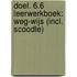 DOEL. 6.6 Leerwerkboek: Weg-wijs (incl. Scoodle)