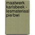 Maatwerk Karlsbeek - Lesmateriaal PIE/BWI