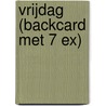 Vrijdag (backcard met 7 ex) by Matt Cosgrove