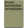 Brood kamishibai vertelplaten door Terènce van Driel