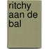 Ritchy aan de bal