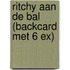 Ritchy aan de bal (backcard met 6 ex)