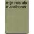 Mijn reis als marathoner