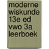 Moderne Wiskunde 13e ed vwo 3a leerboek