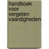 Handboek voor vergeten vaardigheden by Natalie Crowly