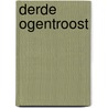 DERDE OGENTROOST door Pieter Nelleke