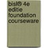 BiSL® 4e editie Foundation Courseware