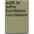 Asl® 3e editie Foundation Courseware