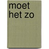 Moet het zo door Daan Doesborgh