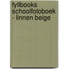 Fyllbooks Schoolfotoboek - linnen beige door Onbekend