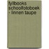 Fyllbooks Schoolfotoboek - linnen taupe