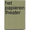 Het papieren theater door Joke Reijnders
