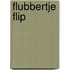 Flubbertje Flip