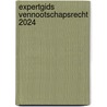 Expertgids Vennootschapsrecht 2024 door Onbekend