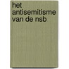 Het antisemitisme van de NSB door Harold Makaske