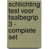 Schlichting Test voor Taalbegrip 3 - Complete set door L. Schlichting